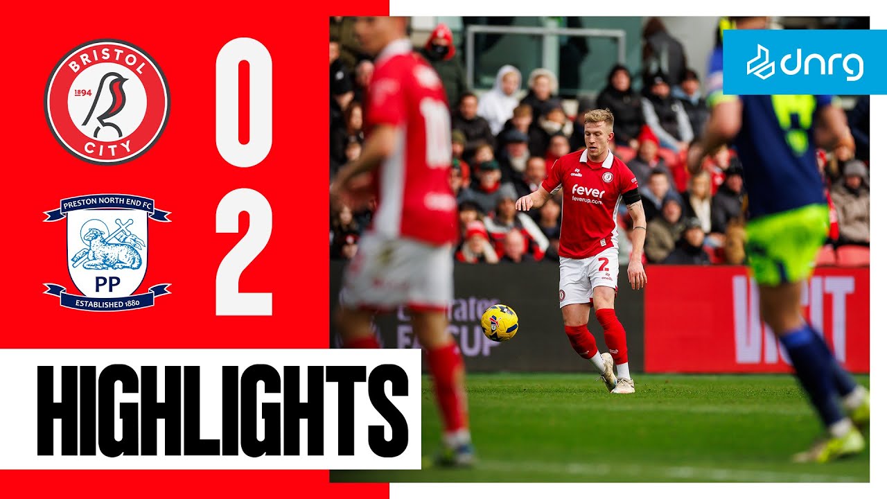 Bristol City 0-2 Preston North End | Najważniejsze momenty