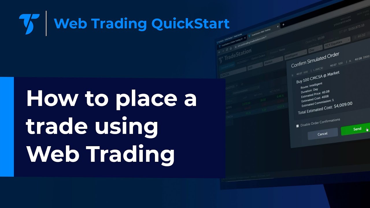 How to place a trade using Web Trading
