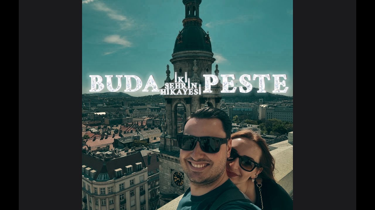 AVRUPA'NIN İNCİSİ MACARİSTAN BUDAPEŞTE'DEYİZ!