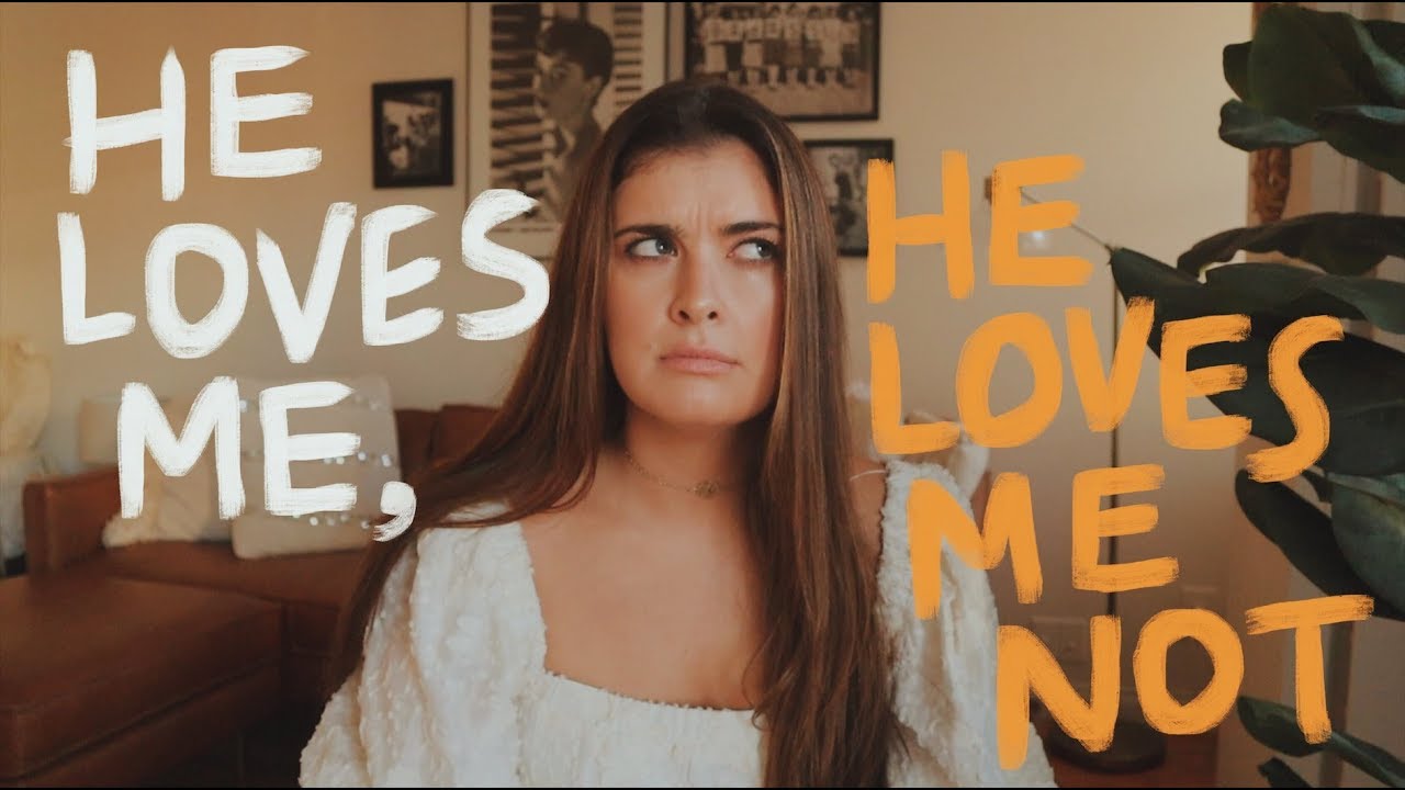 he loves me, he loves me not.