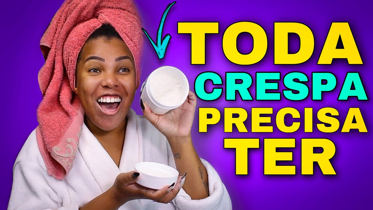 5 PRODUTOS que TODA CRESPA PRECISA TER - Por LUANY CRISTINA