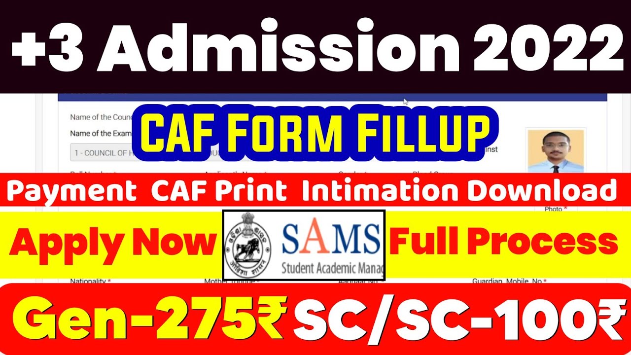 +3 Admission 2022-23 Online Form Apply | Odisha Plus Three (Degree) CAF Form Fill Up | CAF SAMS Aply