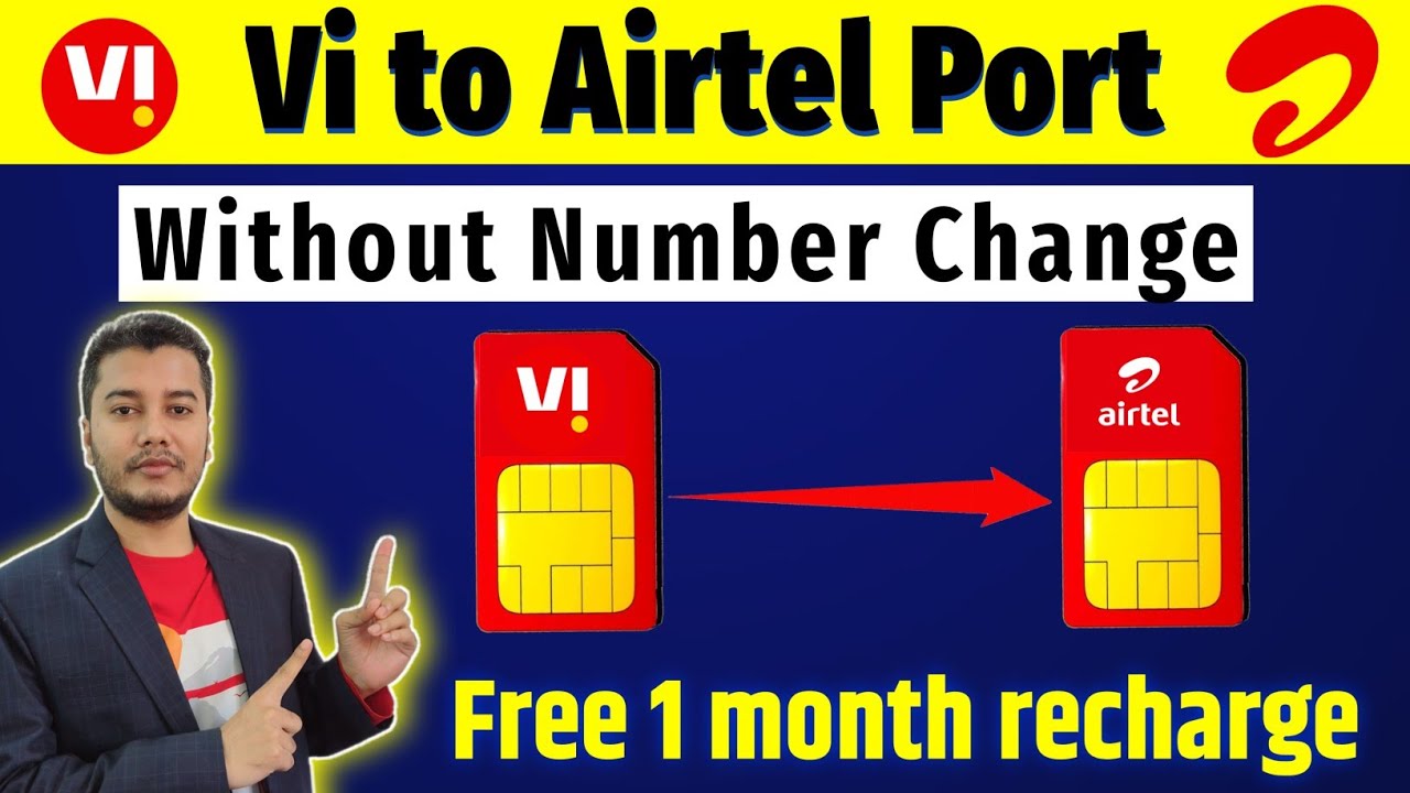 Vi to Airtel Port | How to Port Vi to Airtel Without Number Change | Vi to Airtel port kaise kare