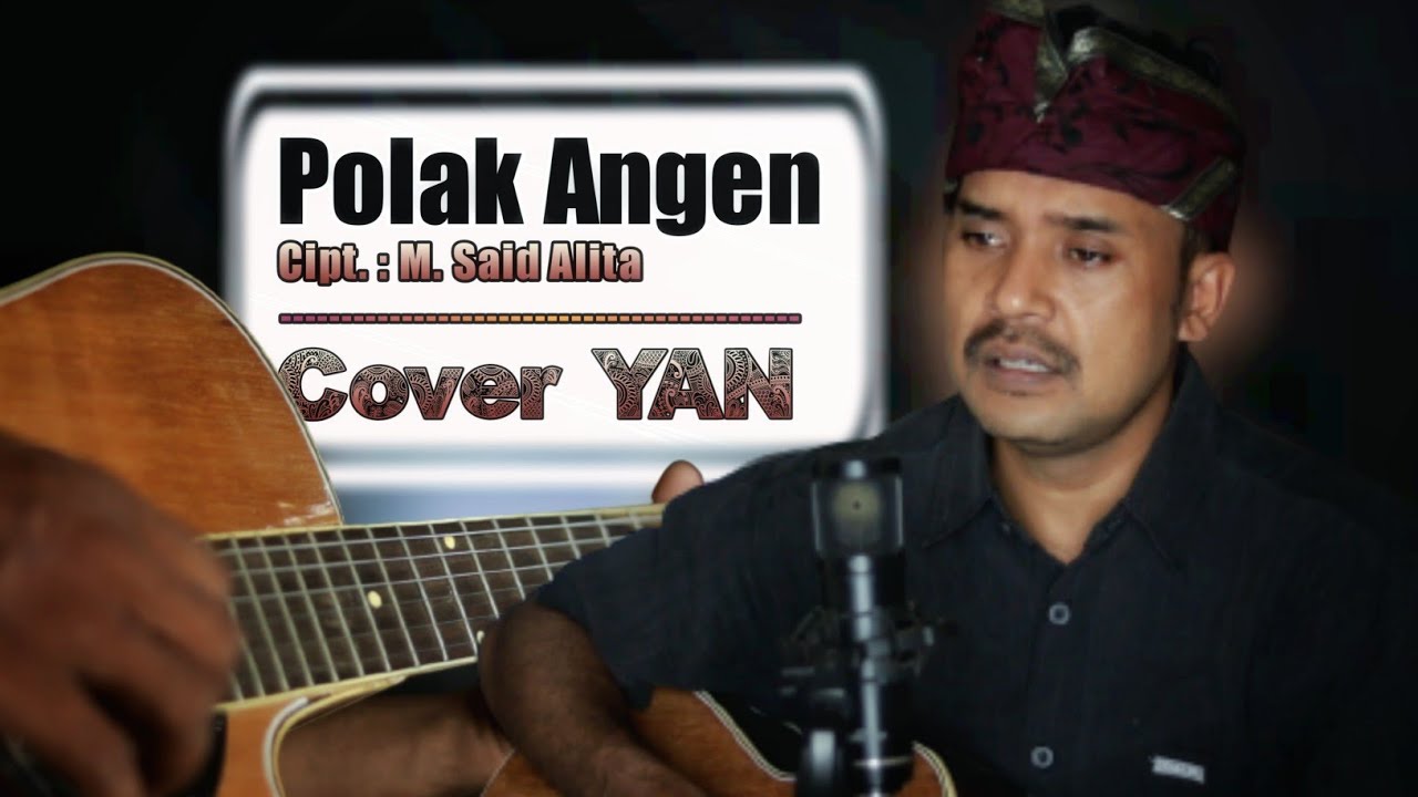 POLAK ANGEN - Perdana Group Sakra | Cover YAN