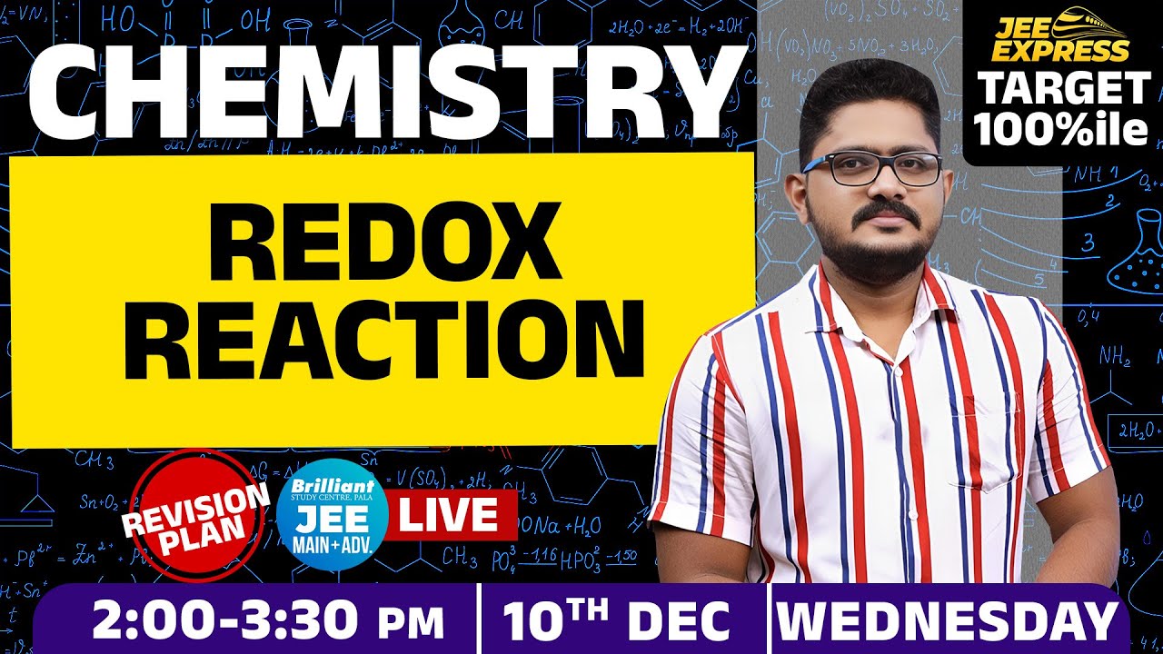 #JeeExpress -Target 100 Percentile | Chemistry | Redox Reaction | Live
