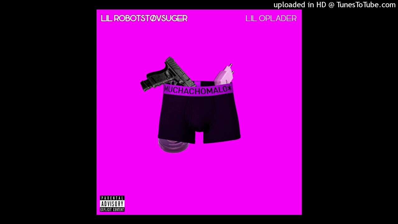 Lil Robotst&oslash;vsuger og Lil Oplader - UNDERBUK$ER (Prod. 27Corazones Beats)