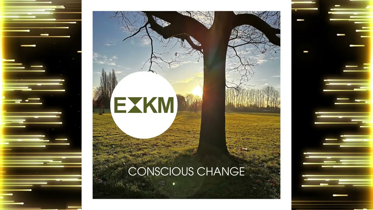 EXKM (Experimental Kid Machine) - Conscious Change (Full Album 2025)