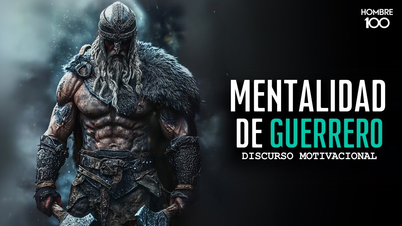 MENTALIDAD DE GUERRERO - Poderoso Discurso Motivacional