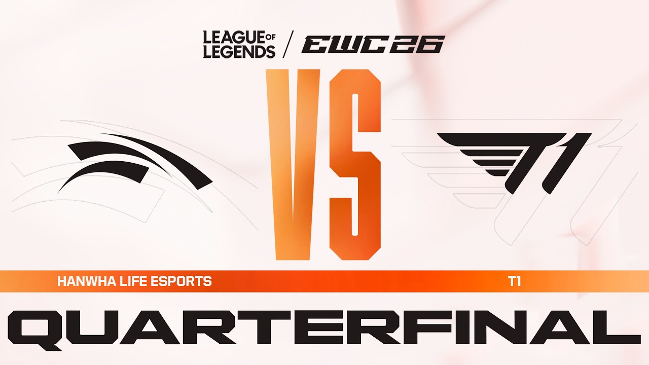 Hanwha Life Esports vs T1 | League of Legends at EWC 26 - Quarterfinal - VOD