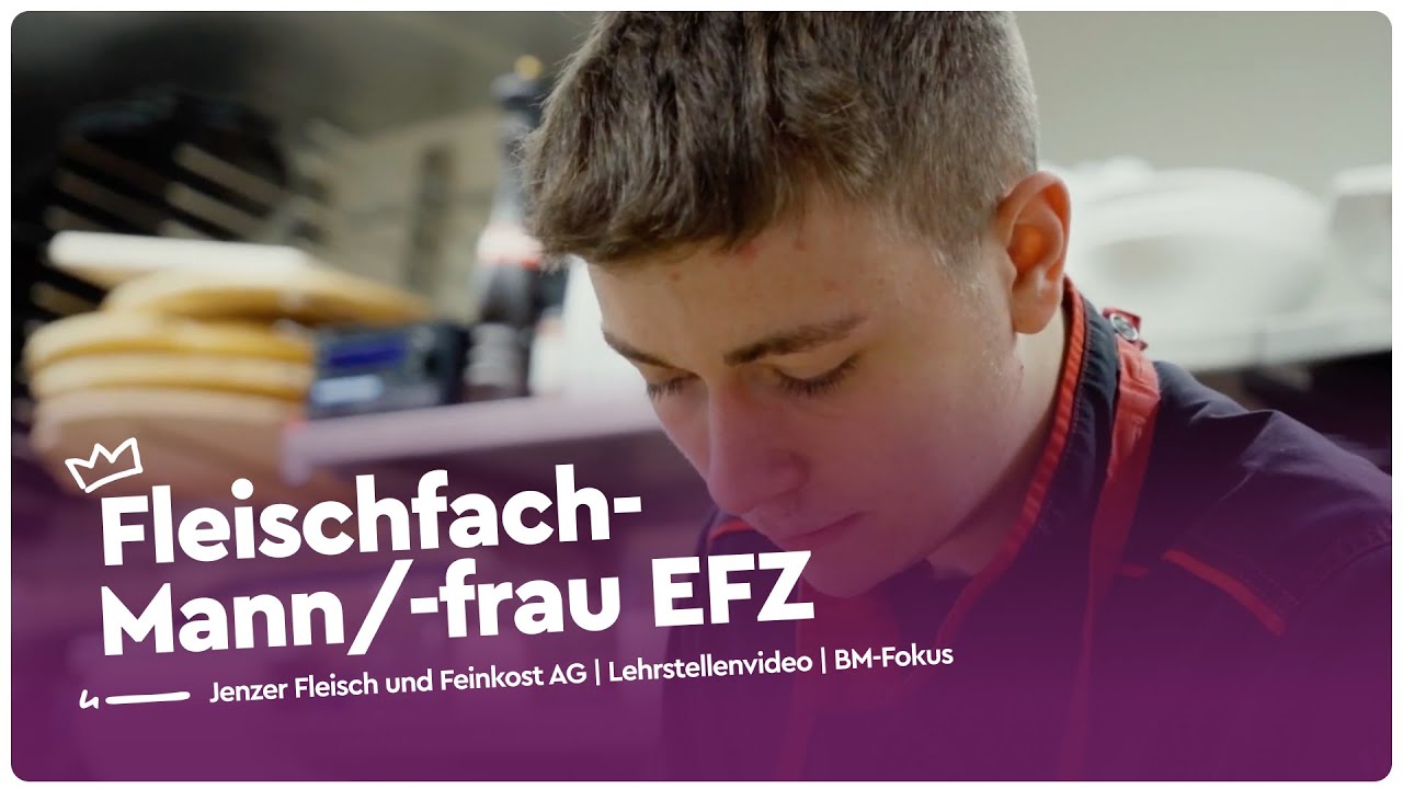 Lehre mit Berufsmatura als Fleischfachmann/-frau EFZ bei Jenzer | Lehrstellenvideo | Yousty