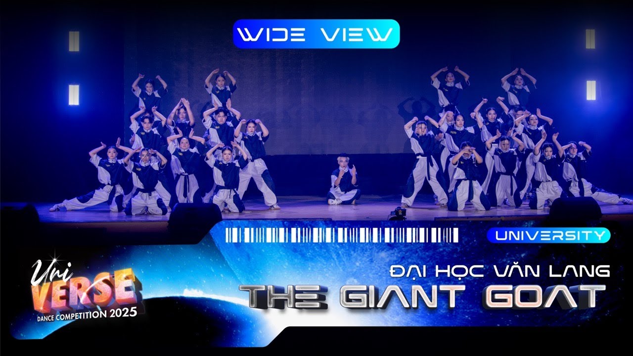 THE GIANT GOAT ╏ Uni-VERSE Dance Competition 2025: University Category [WIDE VIEW]