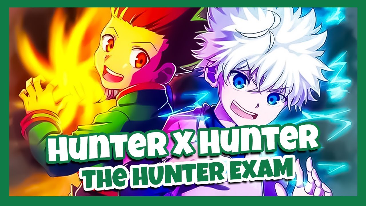 Hunter x Hunter Season 1: The HUNTER EXAM! Full Arc Recap!