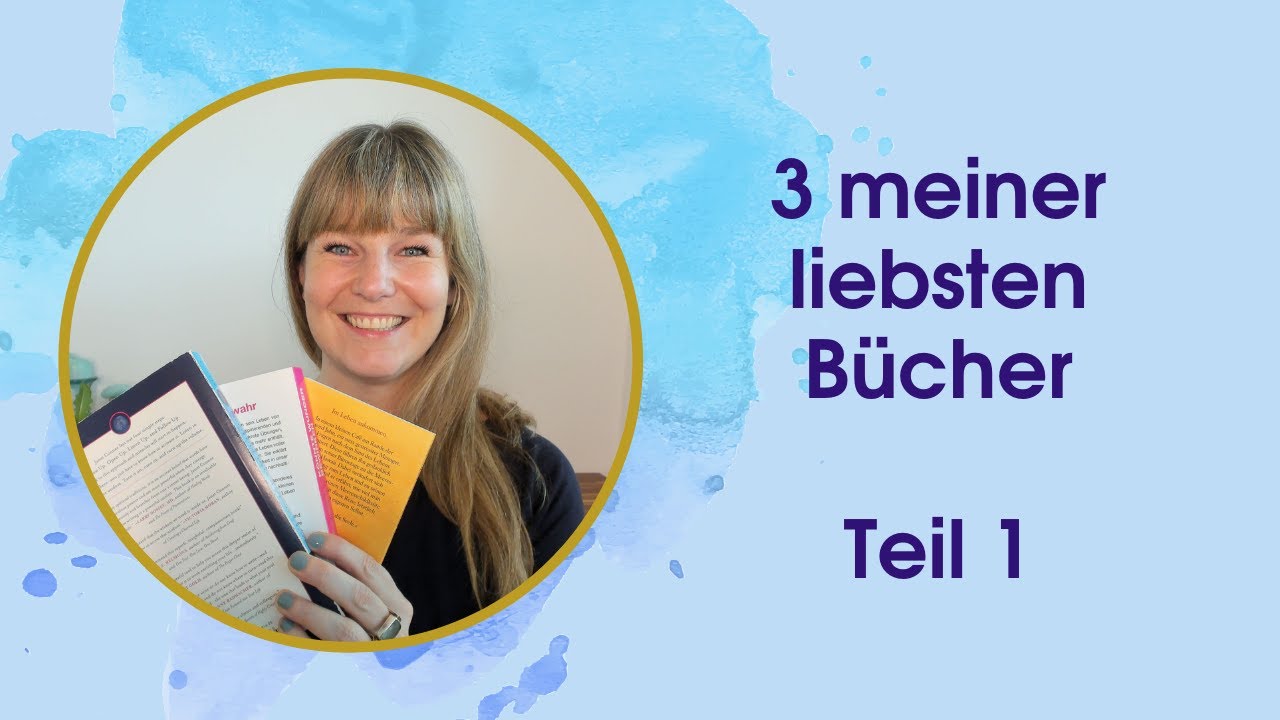 3 Lieblingsbücher - Teil 1