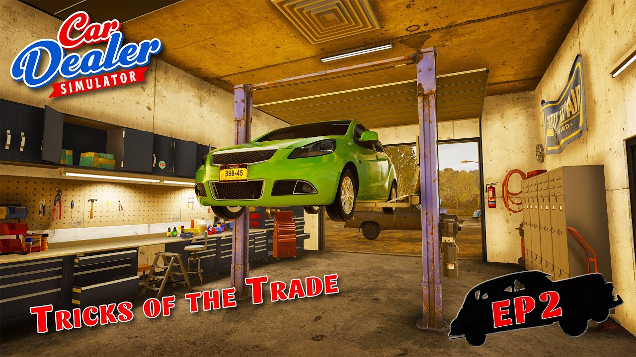 Flipping Cars To Build Our Business // Car Dealer Simulator Let's Play - EP02