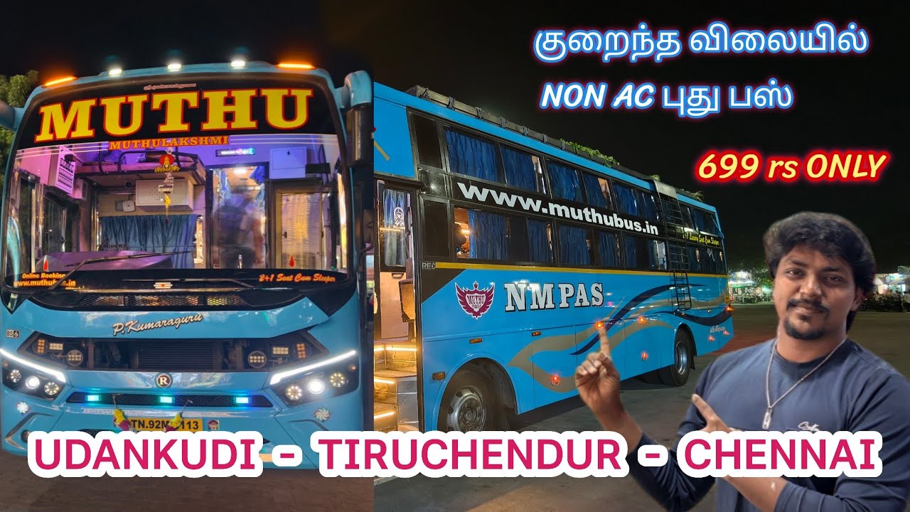 MUTHU TRAVELS | Udangudi to Chennai | Non ac premium sleeper/seater | Bus vlog 