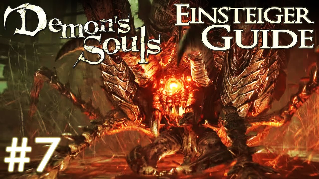 Demon's Souls Einsteiger Guide #7 | Panzerspinne (2-1)