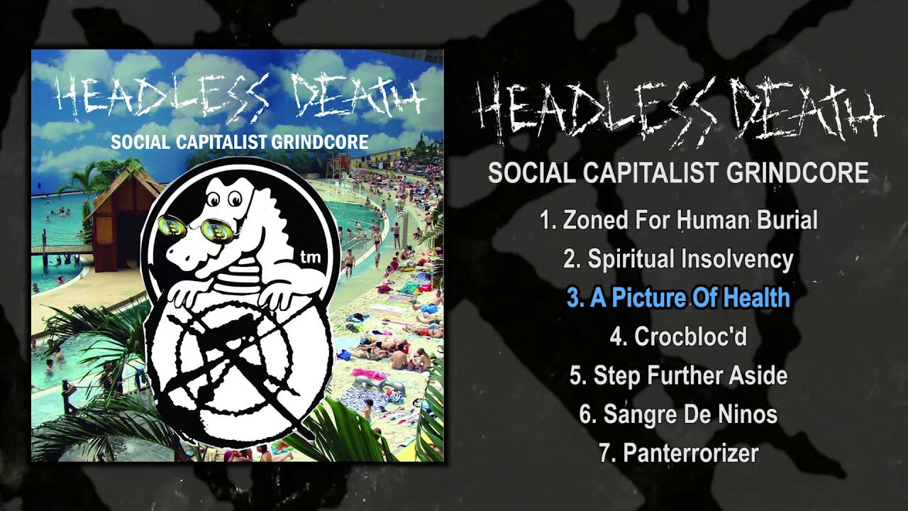 Headless Death - Social Capitalist Grindcore FULL EP (2019 - split w/ Radiation Vomit - Grindcore)