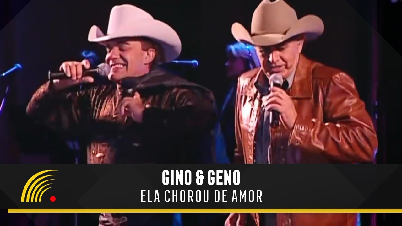 Gino & Geno - Ela Chorou De Amor (Terra Sertaneja)(Oficial)