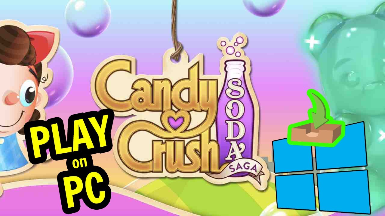 🎮 How to PLAY [ Candy Crush Soda Saga ] on PC ▶ DOWNLOAD and INSTALL Usitility2
