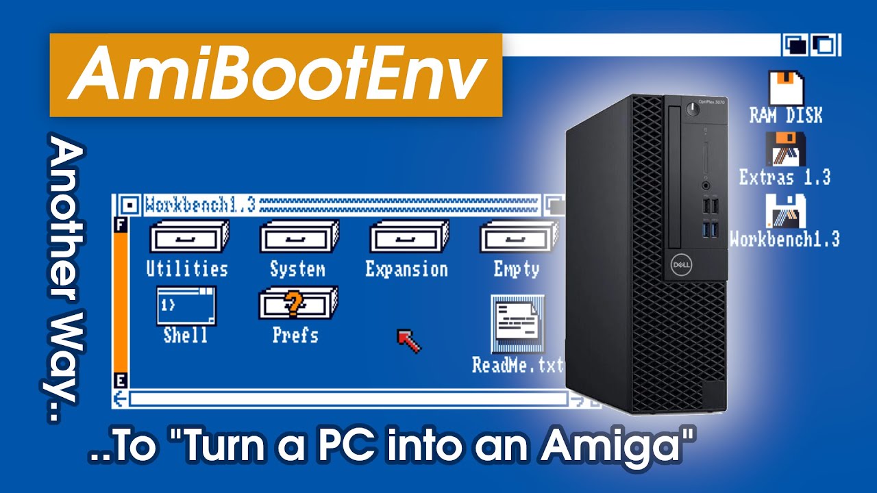 AmiBootEnv - Another Way to Turn a PC 