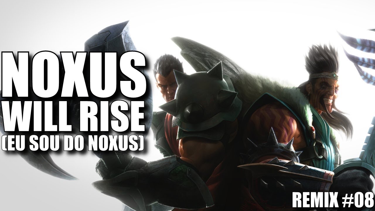 NOXUS WILL RISE (EU SOU DO NOXUS) ♫ | Mano Yi ft. Lanneth MC