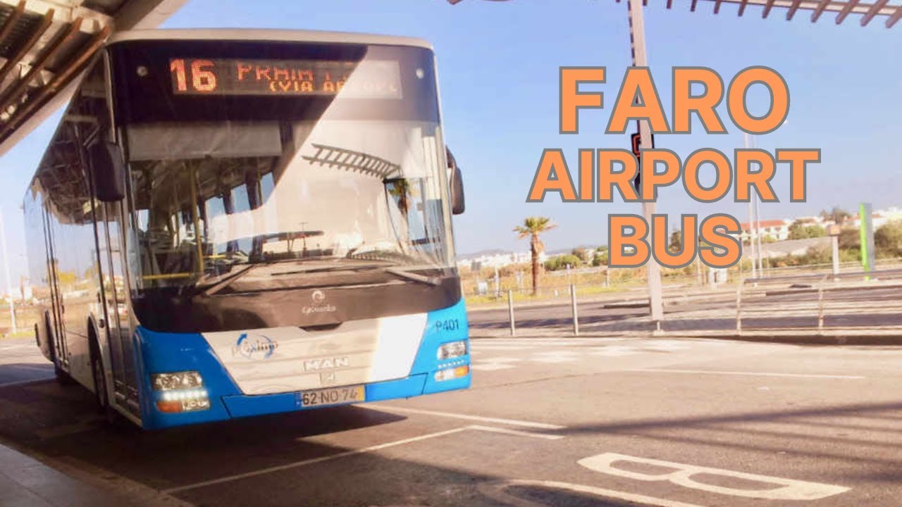 How to get to Faro Airport using Public Transport | Portugal