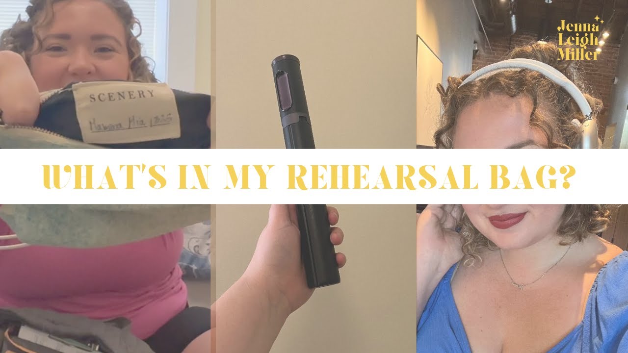 What's inside my Actor Rehearsal Bag?