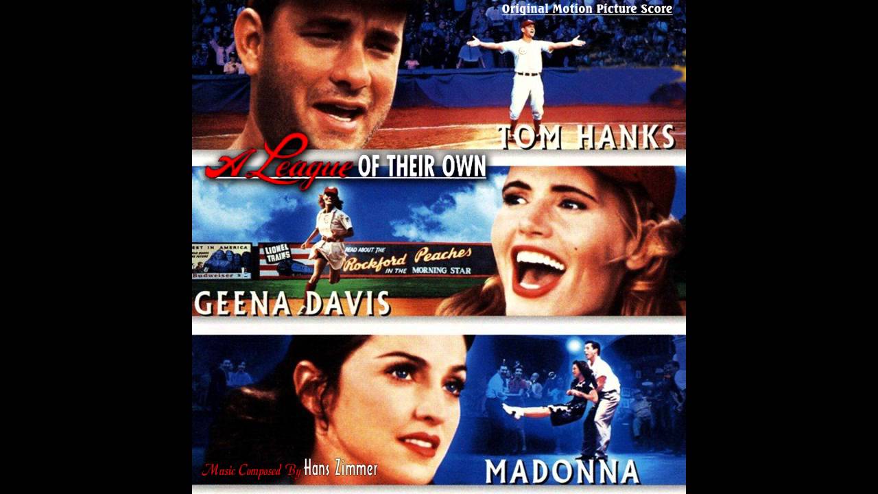A League Of Their Own : Theme (Hans Zimmer) - HD