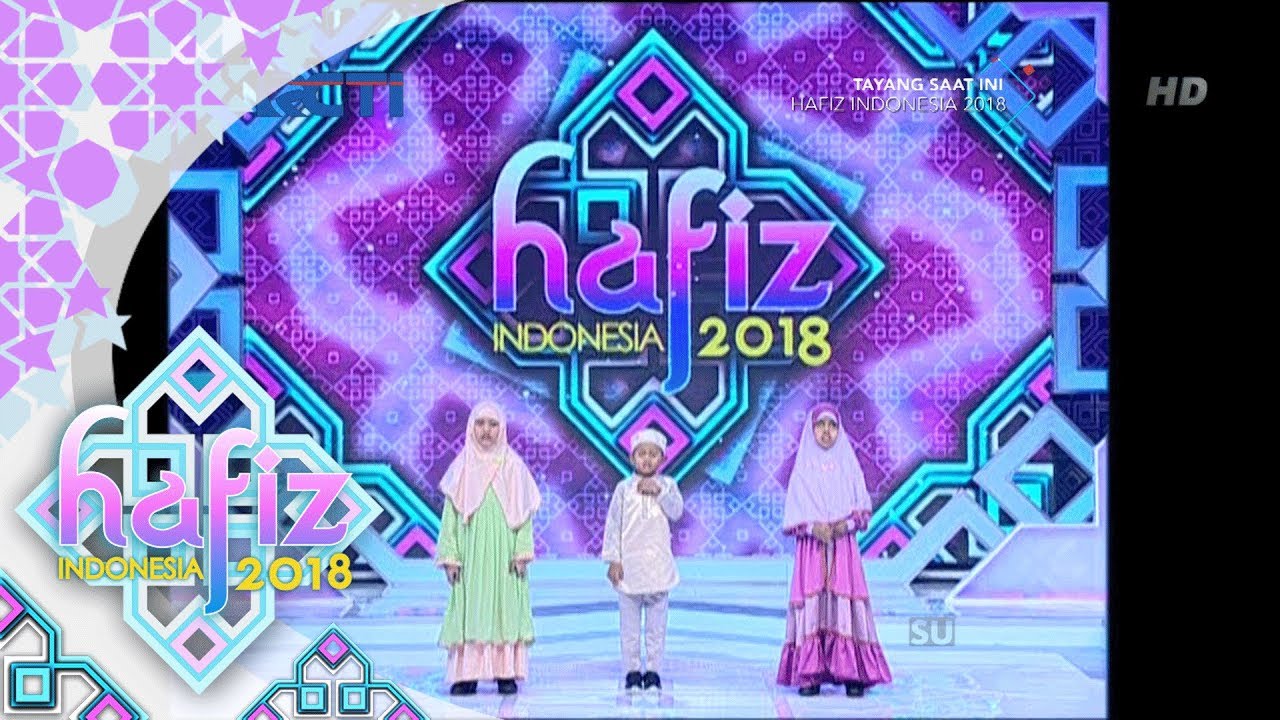 HAFIZ INDONESIA 2018 -Tantangan Tambahan Untuk Firda Furqan Dan Syifa [18 Mei 2018]