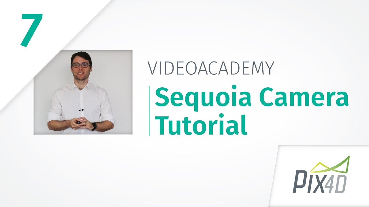 Академия Pix4D Видео 7: учебное пособие по камере Sequoia