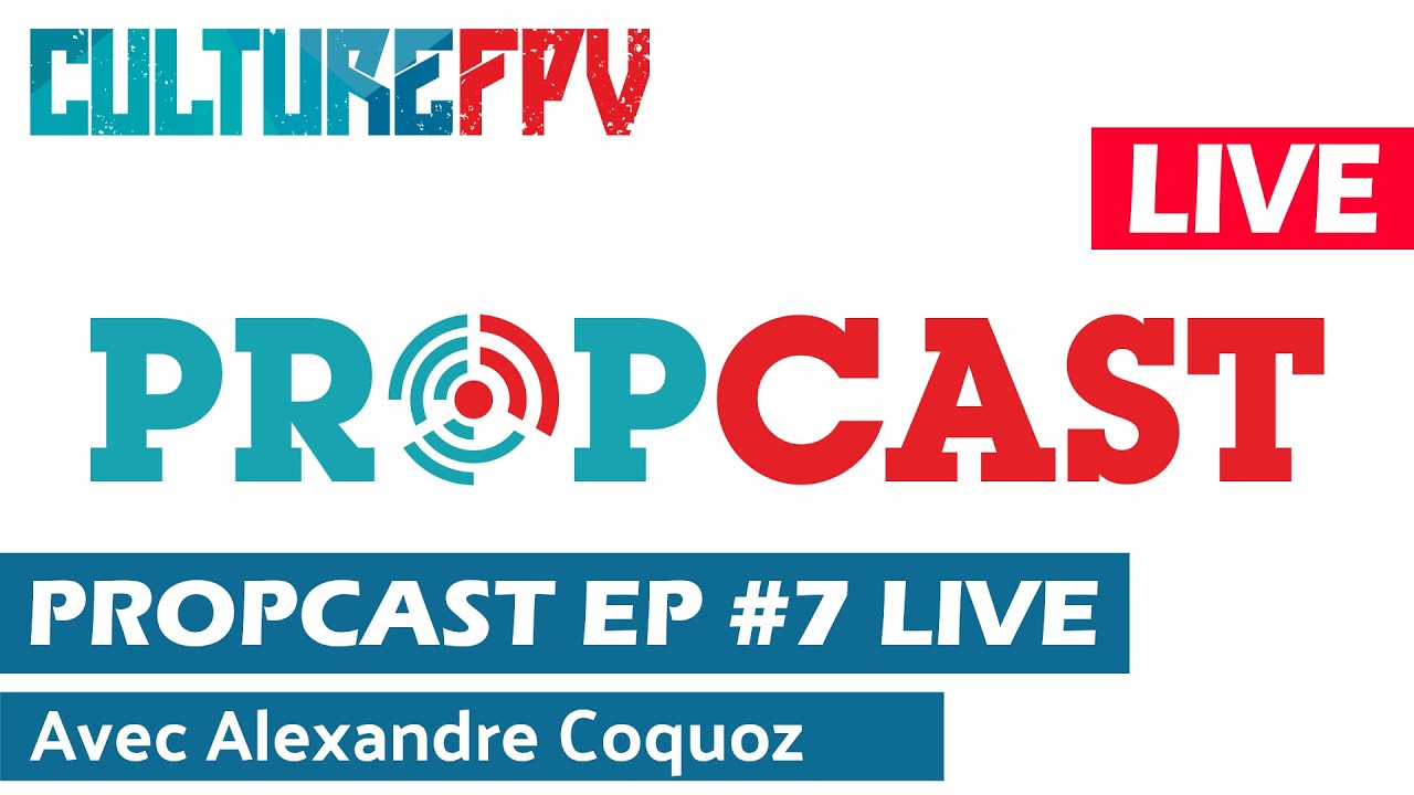PropCast Episode 7 | avec Alexandre Coquoz