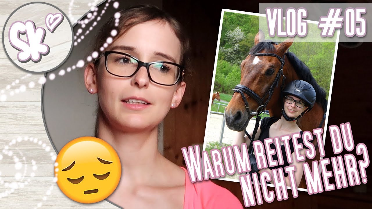 Ich habe mit dem Reiten aufgehört, aber warum? 🐴 | Vlog #05