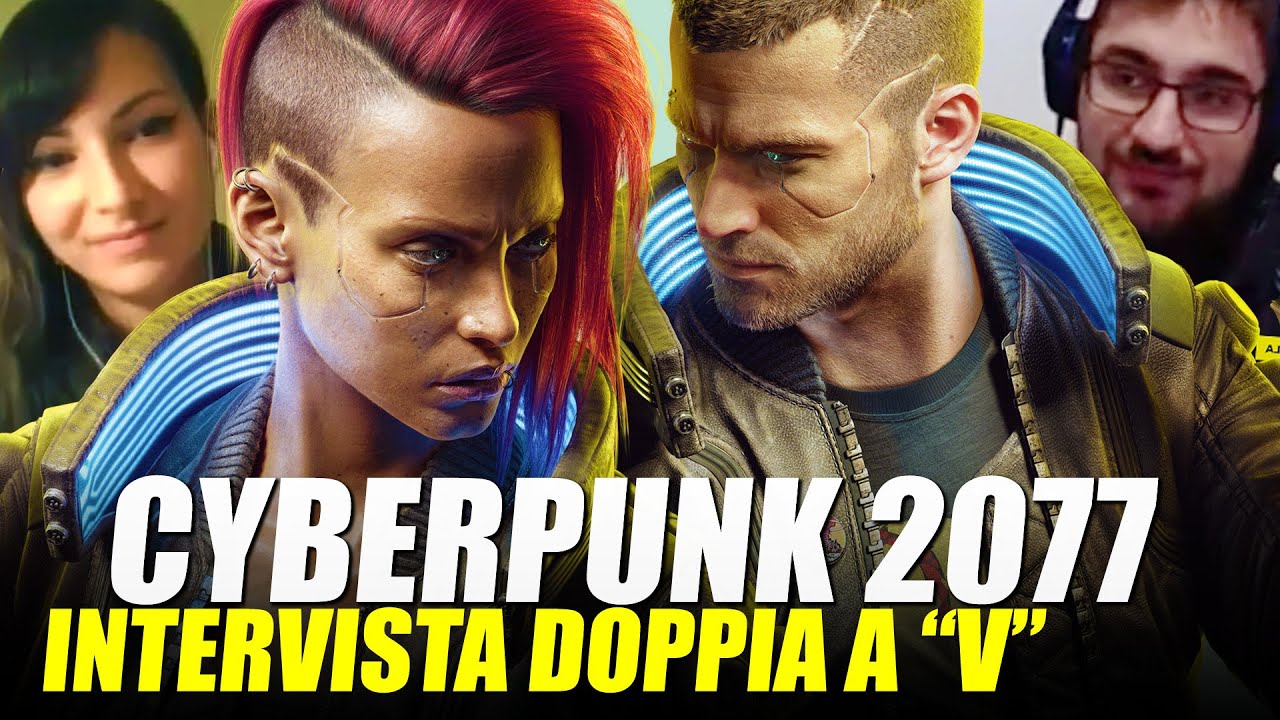 Cyberpunk 2077: i doppiatori di V ci raccontano tutto!
