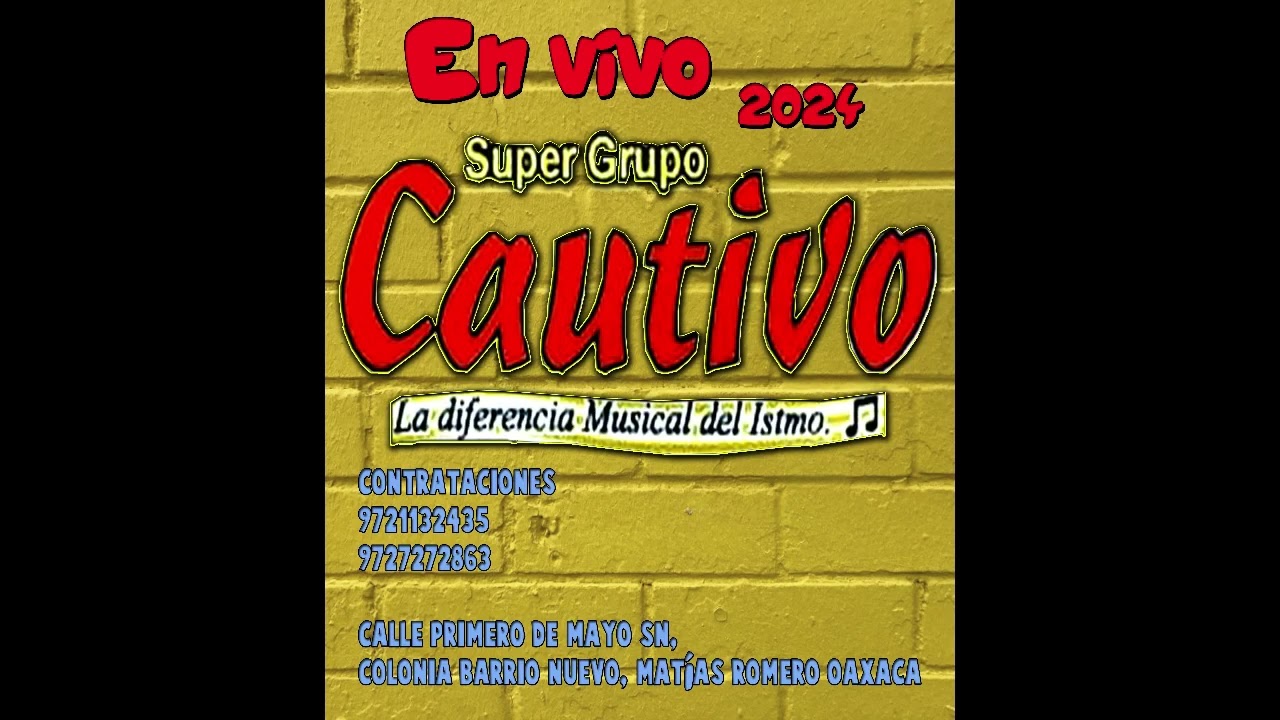 Súper Grupo Cautivo - En vivo agosto 2024