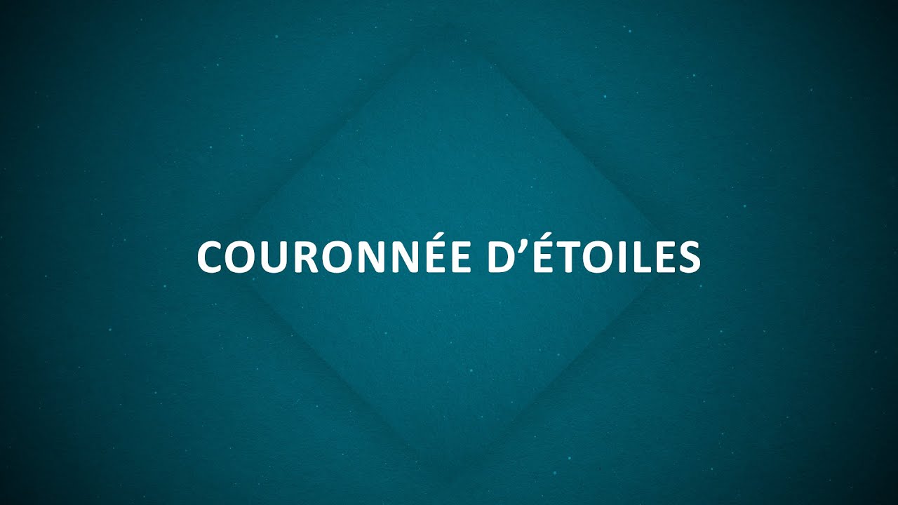 Couronnée d’étoiles | Emmanuel Music