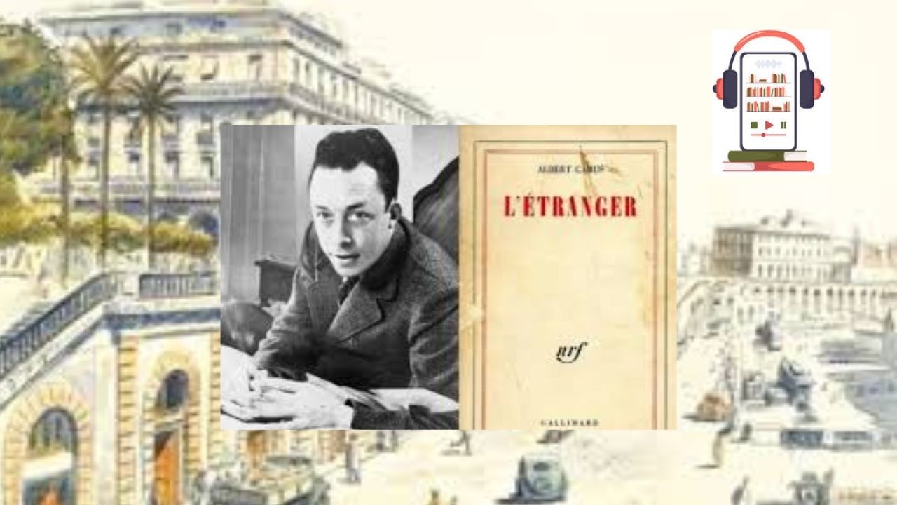 L'étranger ; lu par Albert Camus 1954
