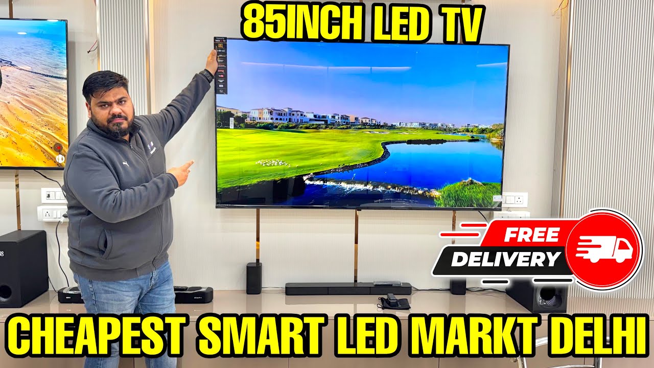 55”inch के दाम में 87”inch Tv | सबसे सस्ता 32 Inch 4K LED TV In Cheap Price | LED TV Market In D