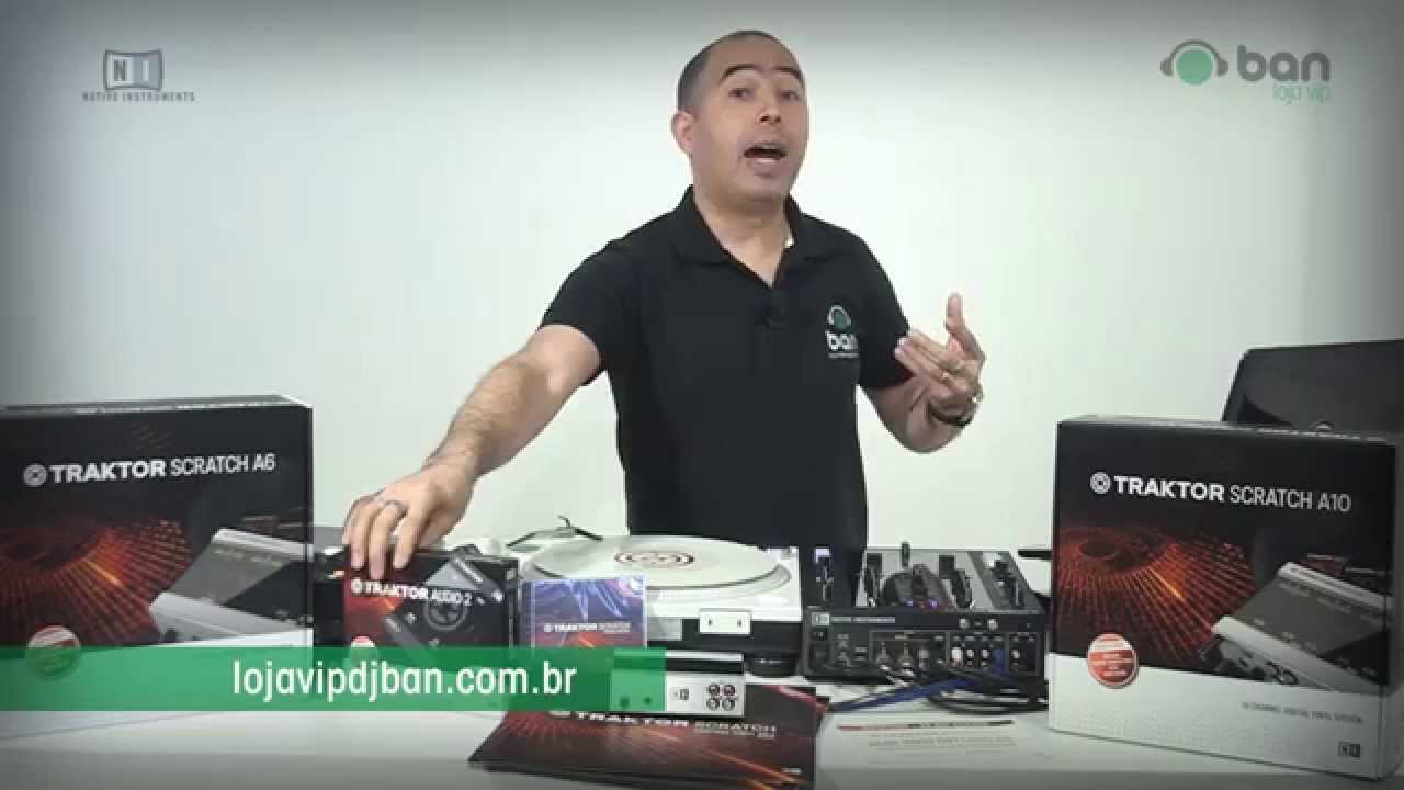 Traktor Scratch A6 e A10 Native Instruments @ Ban Loja VIP