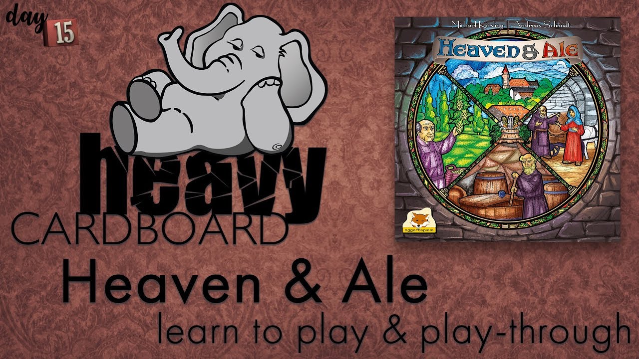 Heaven & Ale 4p Play-through, Teaching, & Roundtable discussion by Heavy Cardboard