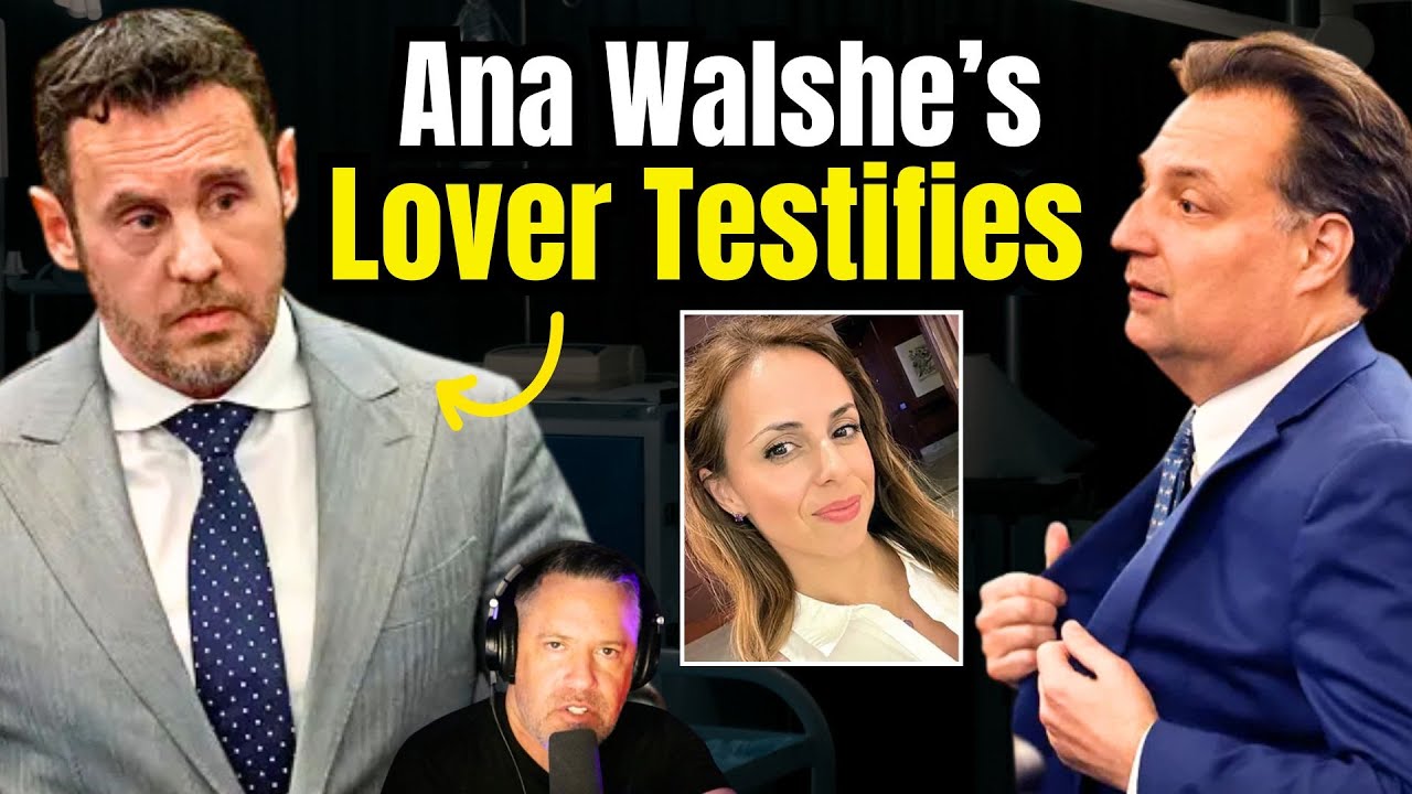 Brian Walshe Trial Analysis: Ana Walshe's Lover Takes the Stand in Day 4