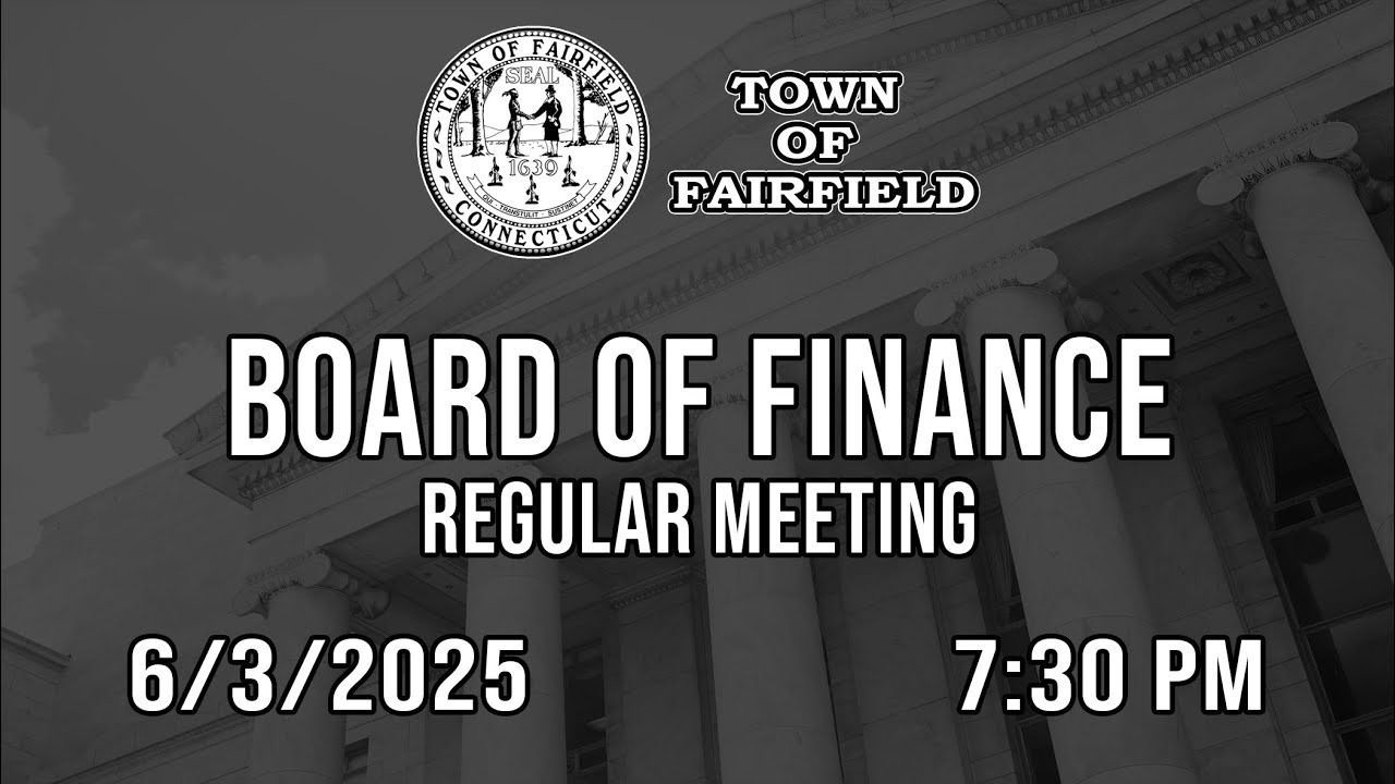 Board of Finance (Regular Meeting) - 6/3/2025