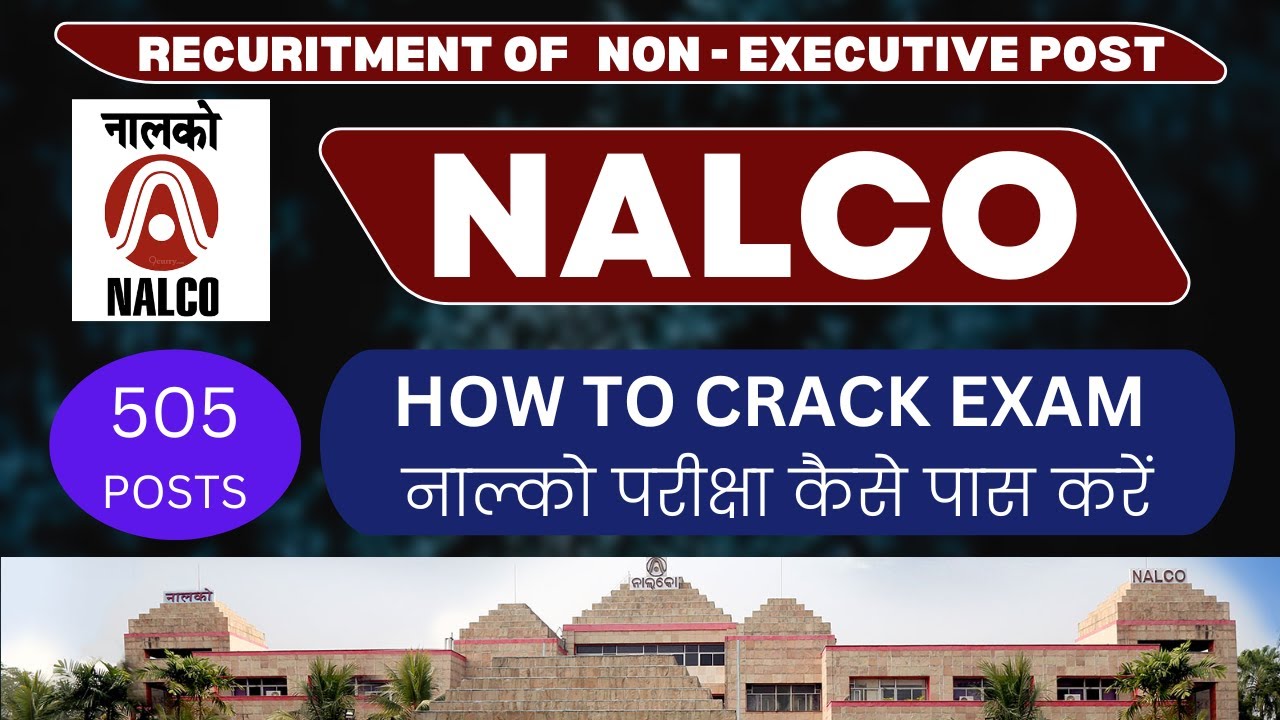 HOW TO CRACK NALCO EXAM
