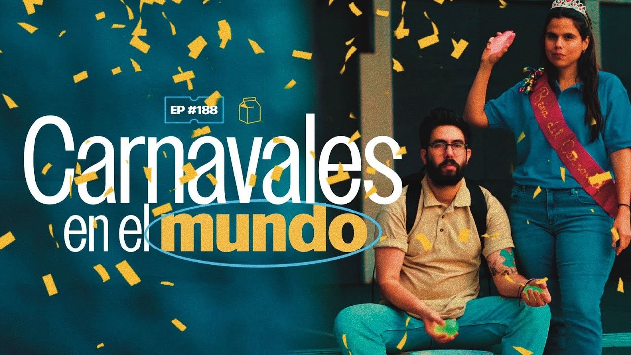 &iquest;C&oacute;mo se celebran los Carnavales en el mundo? | 188