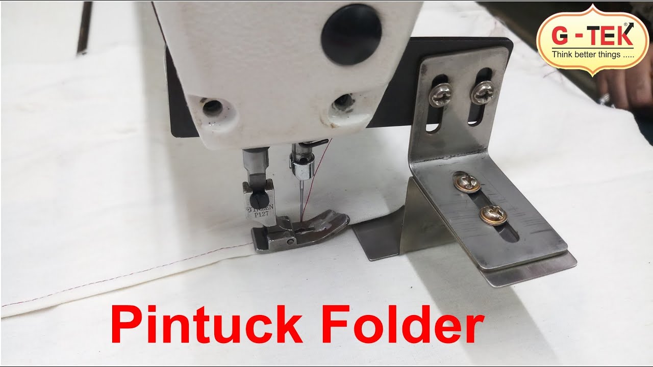 Pintuck Folder For Silai Machine , ड्रेस पे पिंटक लगाने का फोल्डर , Folder For Sewing Machine