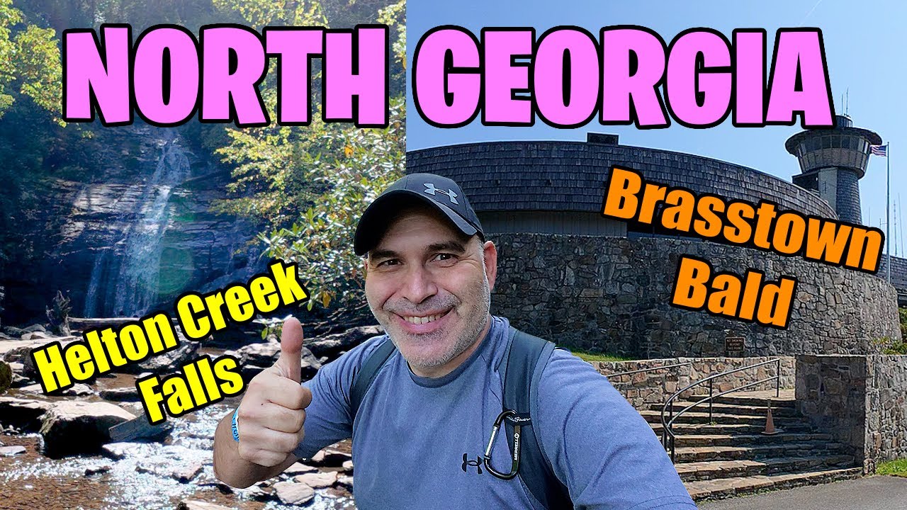 🇺🇸 NORTH GEORGIA - HELTON CREEK FALLS - BRASSTOWN BALD - PART 3 #georgia  #waterfall #mountains