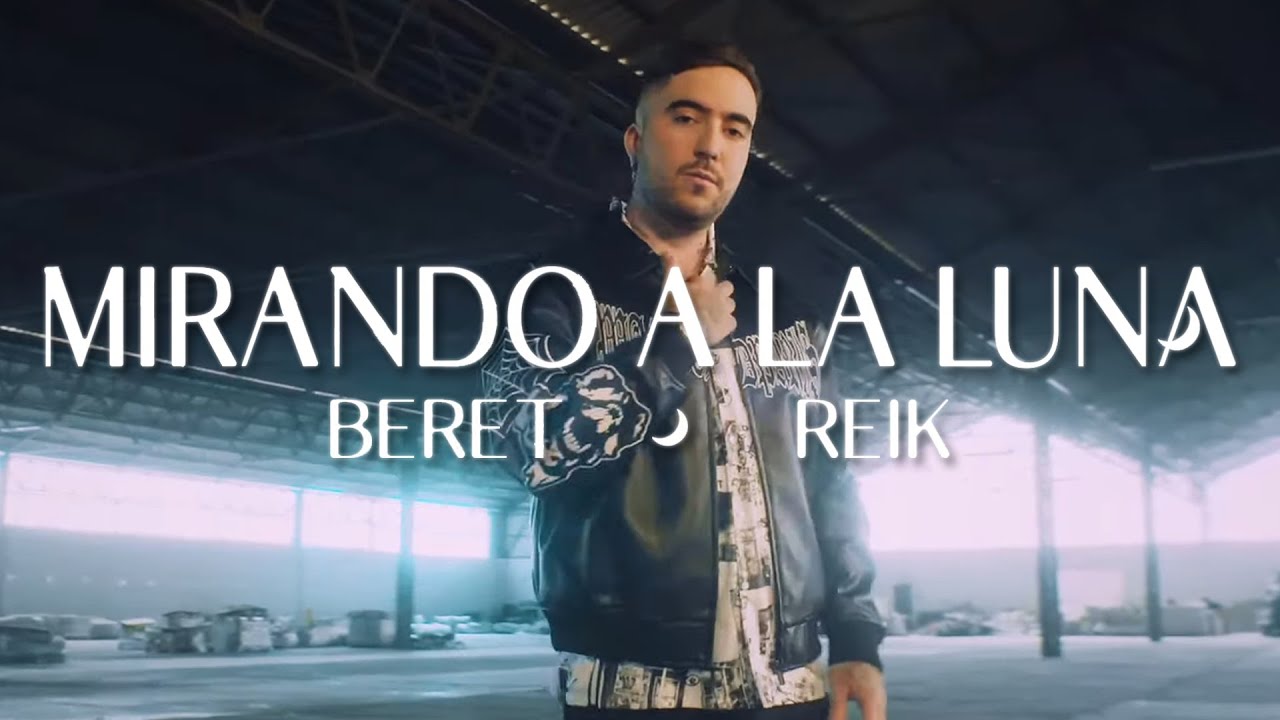 Beret, Reik - Mirando a la luna (Videoclip Oficial)