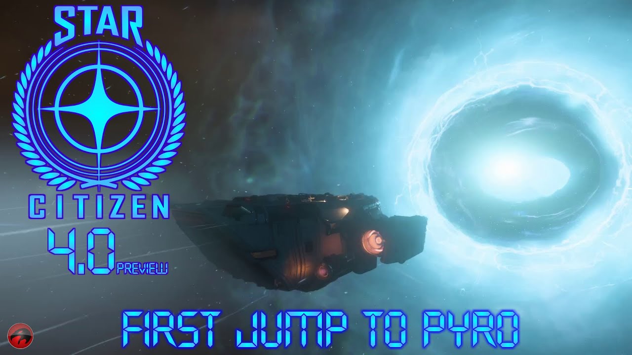 Star Citizen 4.0 Preview: First Jump To Pyro