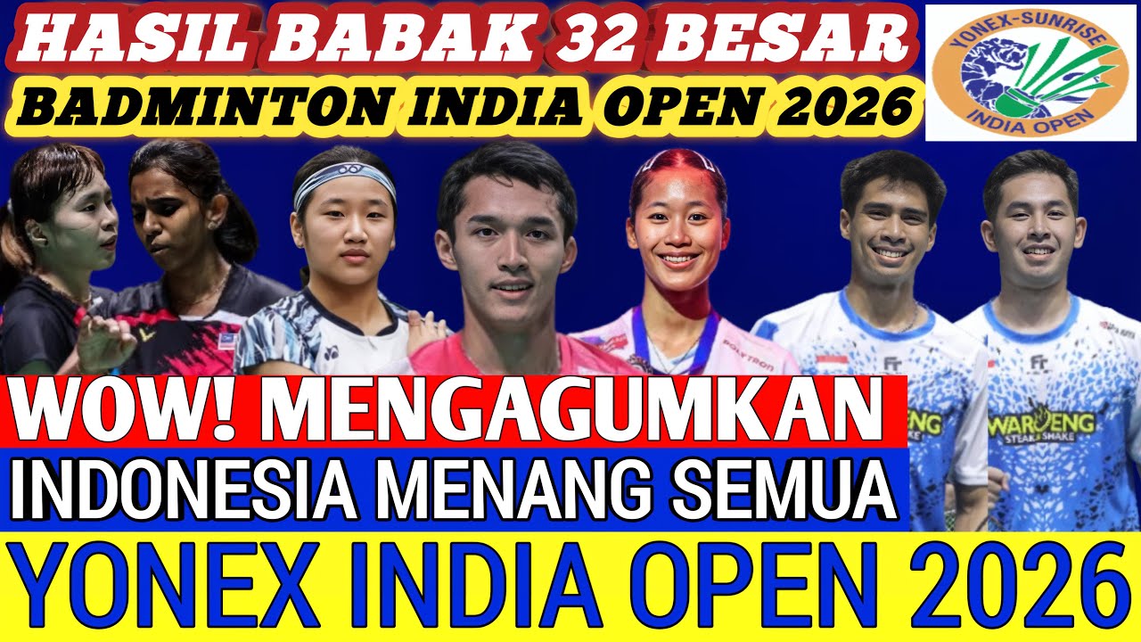 Indonesia Menang BERJAMAAH ‼️ Hasil Semua Sektor 32 Besar Badminton India OPEN Hari Ini