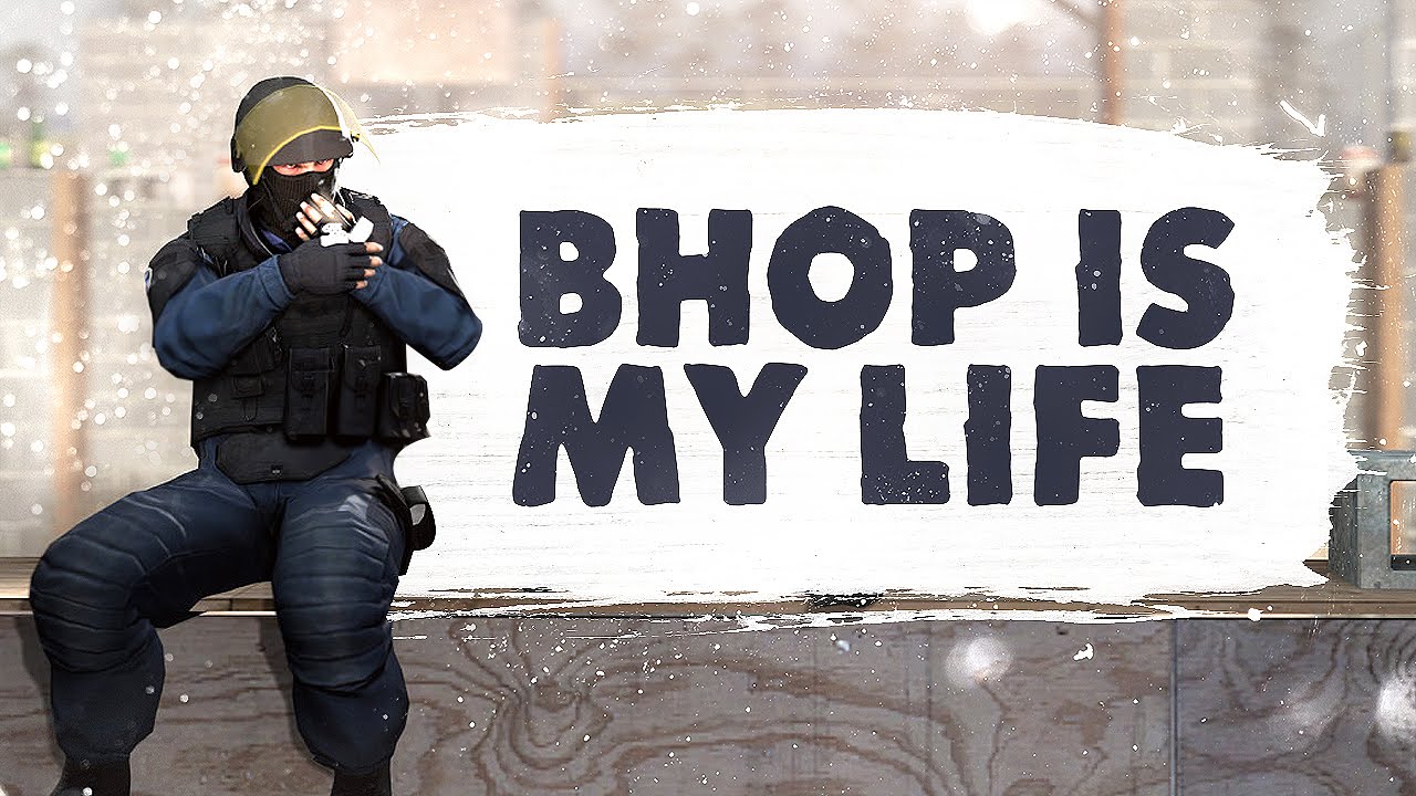BHOP IS MY LIFE! - CSGO (Funny Moments)