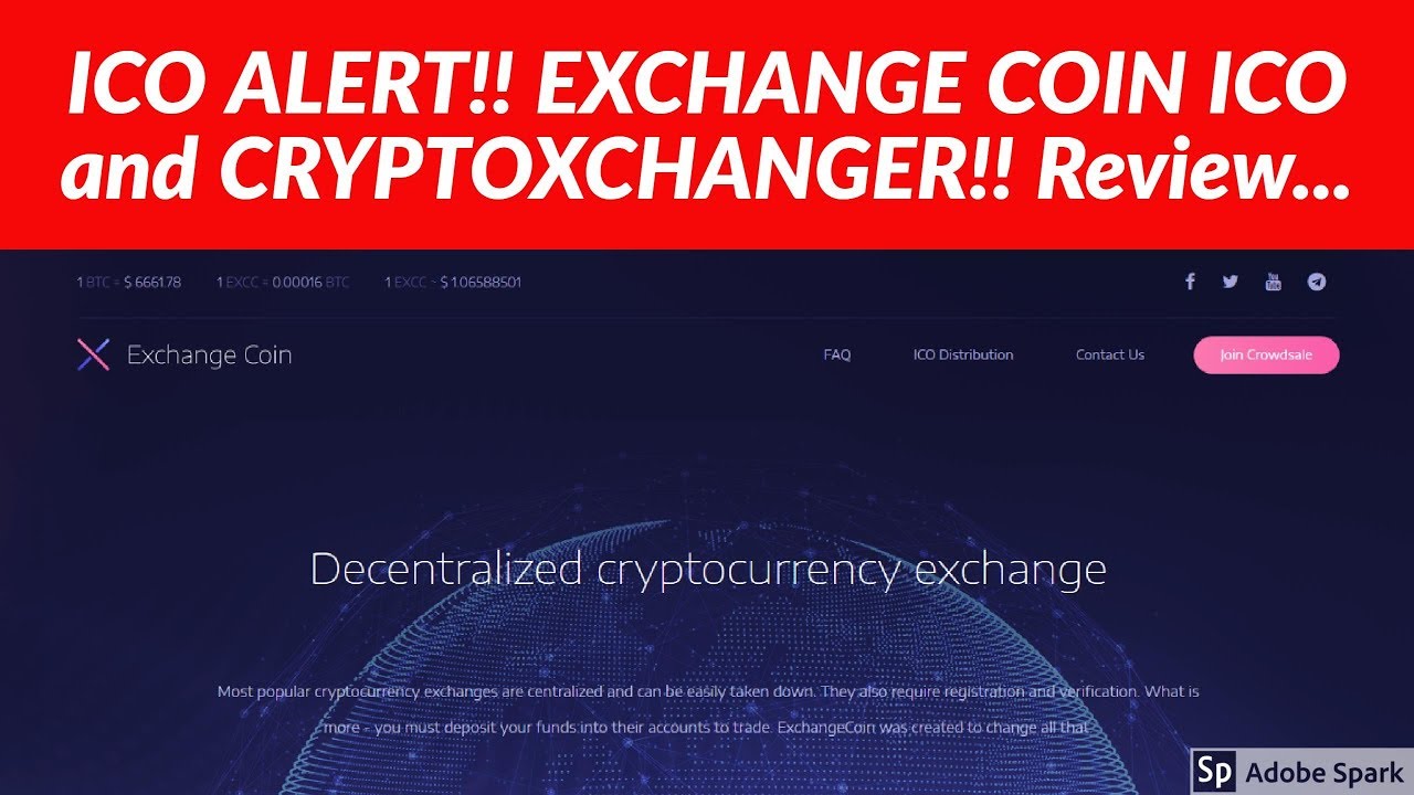 ICO ALERT!!! EXCHANGE COIN ICO REVIEW.. CRYPTOXCHANGER PLATFORM...